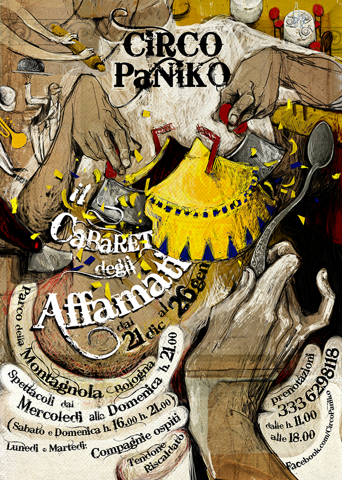 Circo Paniko | Cabaret degli Affamati | 2013/2014
